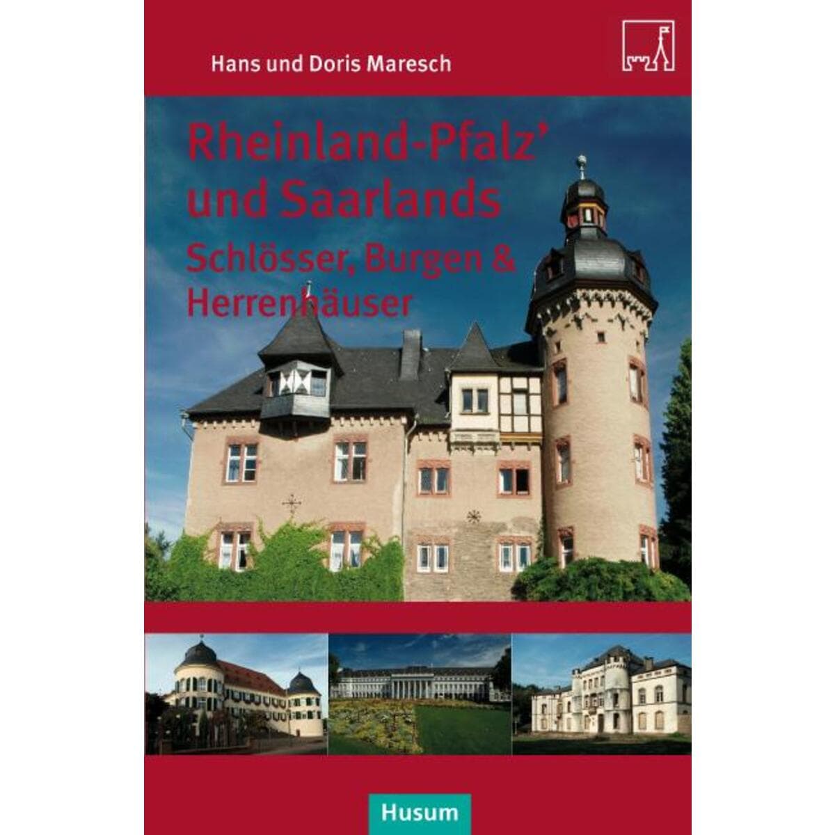 Rheinland-Pfalz' und Saarlands. Saarlands Schlösser, Burgen und Herrensitze