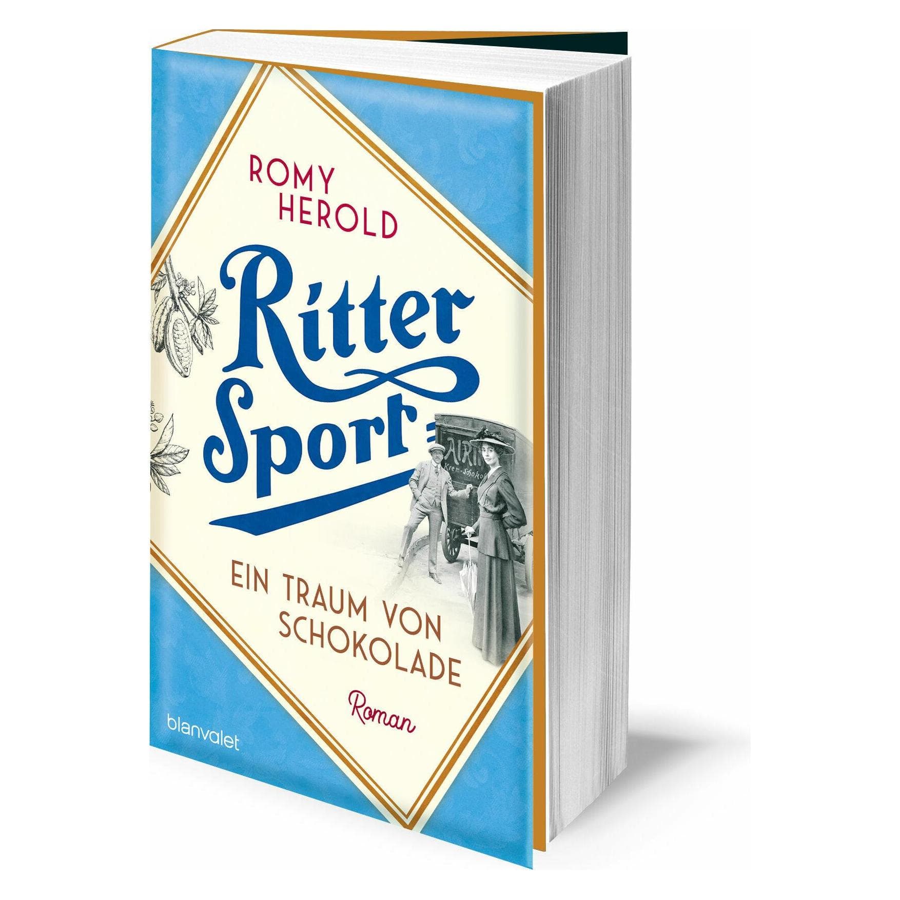Ritter Sport - Ein Traum von Schokolade, Belletristik von Romy Herold