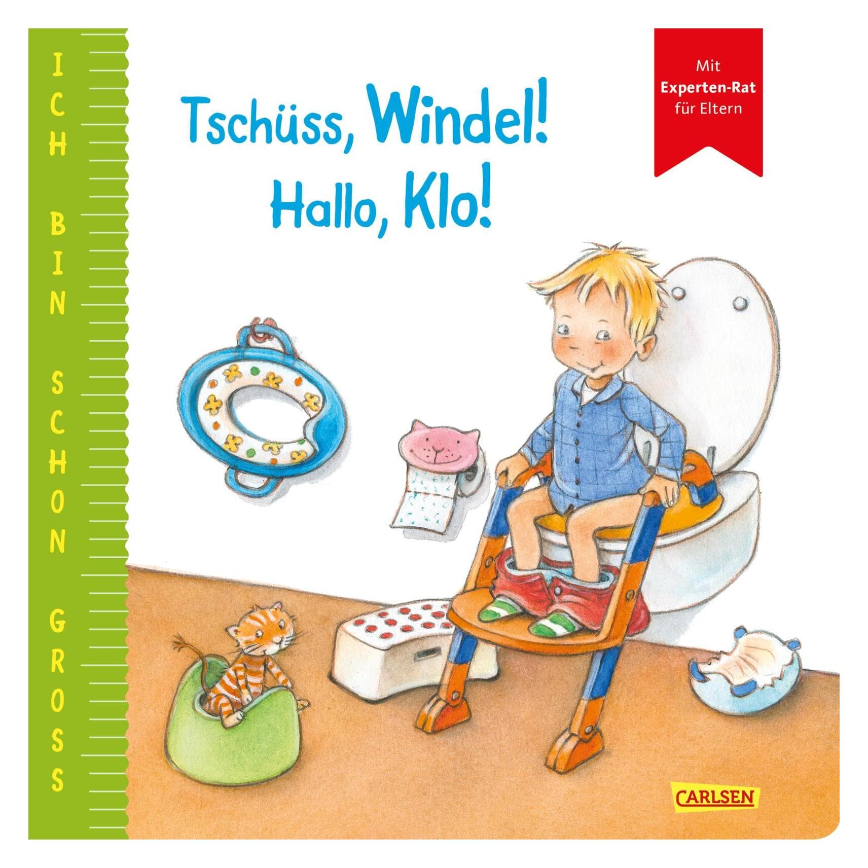 Ich bin schon gross: Tschüss, Windel! Hallo, Klo!, Kinderbücher