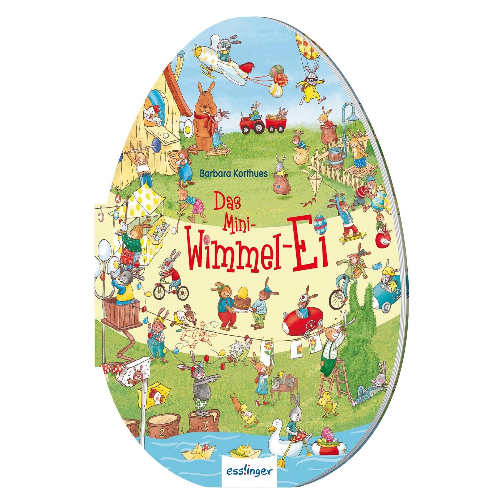 Das Mini-Wimmel-Ei, Kinderbücher von Barbara Korthues